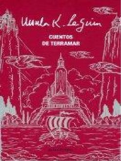Cuentos De Terramar, Ursula Le Guin