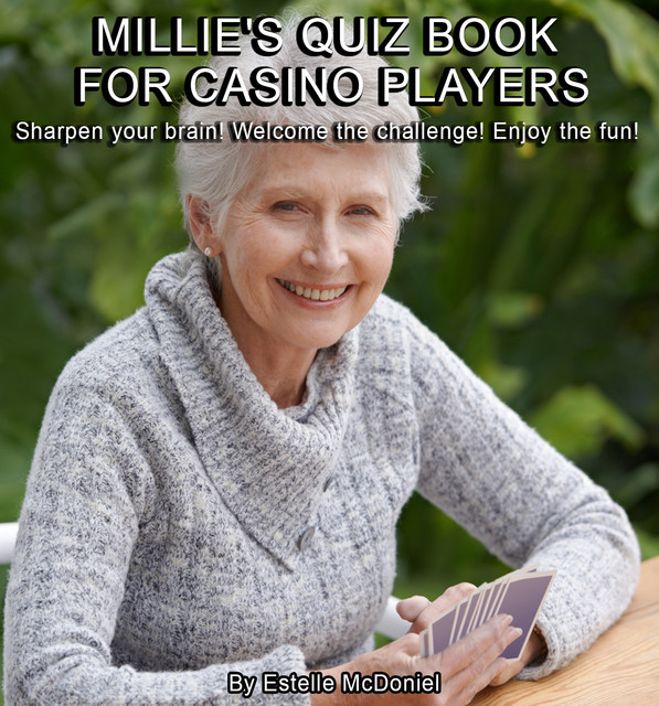 Millie's Quiz Book for Casino Players, Estelle McDoniel