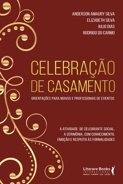 Celebração de casamento, Anderson Silva, Elizabeth Silva, Julio Dias, Rodrigo do Carmo