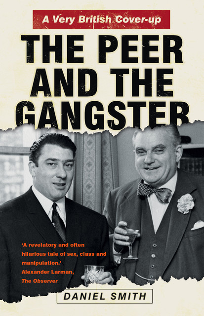 The Peer and the Gangster, Daniel Smith