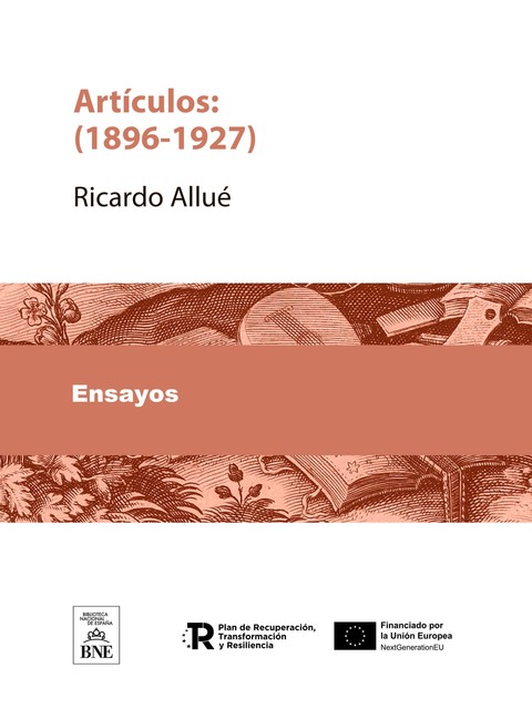 Artículos : (1896–1927), Ricardo Allué