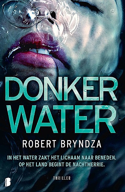 Donker water, Robert Bryndza