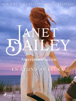 En stund av lycka, Janet Dailey