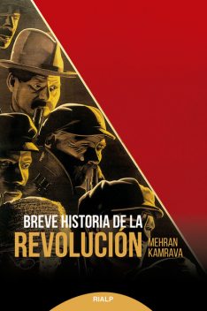 Breve historia de la Revolución, Mehran Kamrava