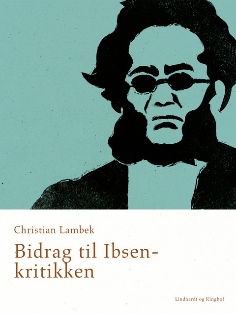 Bidrag til Ibsen-kritikken, Christian Lambek