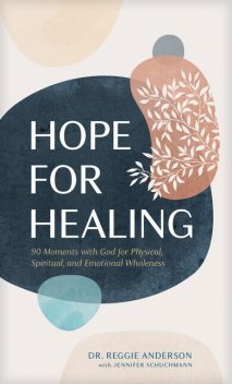 Hope for Healing, Reggie Anderson