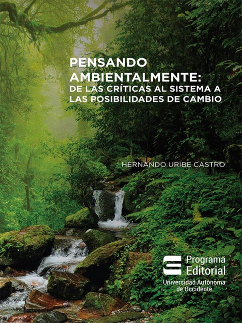 Pensando ambientalmente, Hernando Uribe