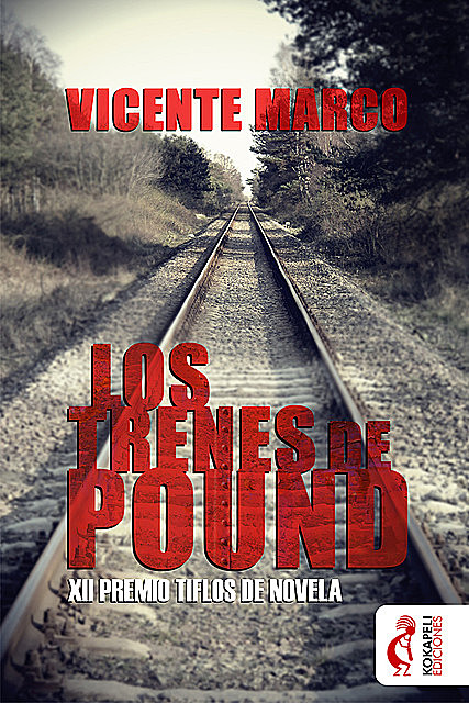 Los trenes de Pound, Vicente Marco