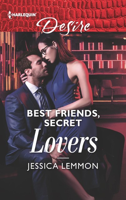 Best Friends, Secret Lovers, Jessica Lemmon