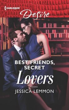 Best Friends, Secret Lovers, Jessica Lemmon