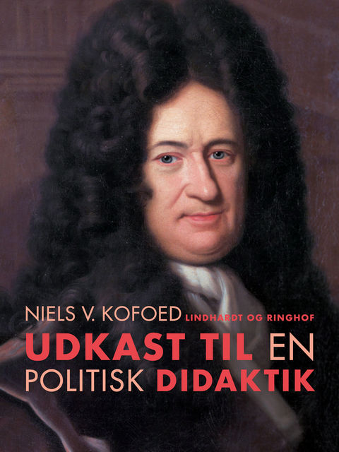 Udkast til en politisk didaktik, Niels V. Kofoed