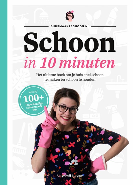 Schoon in 10 minuten, Suzanne Sengers