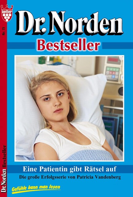 Dr. Norden Bestseller Classic 73 – Arztroman, Patricia Vandenberg