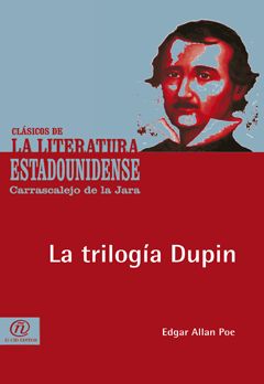 La trilogía Dupin, Edgar Allan Poe