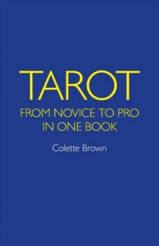 Tarot, Colette Brown