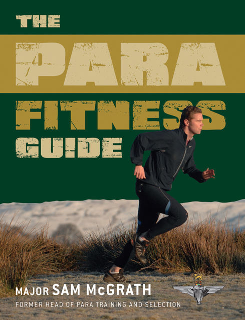 The Para Fitness Guide, Sam McGrath