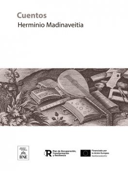 Cuentos, Herminio Madinaveitia