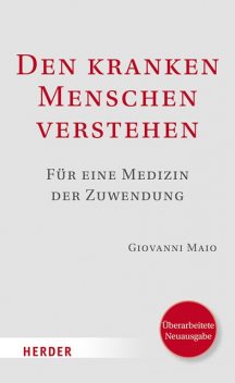 Den kranken Menschen verstehen, Giovanni Maio