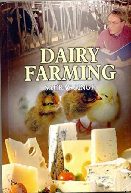 Dairy Farming, Saurav Singh