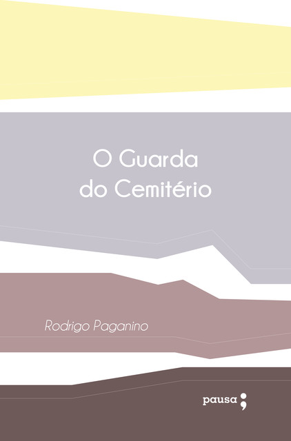 O guarda do cemitério, Rodrigo Paganino