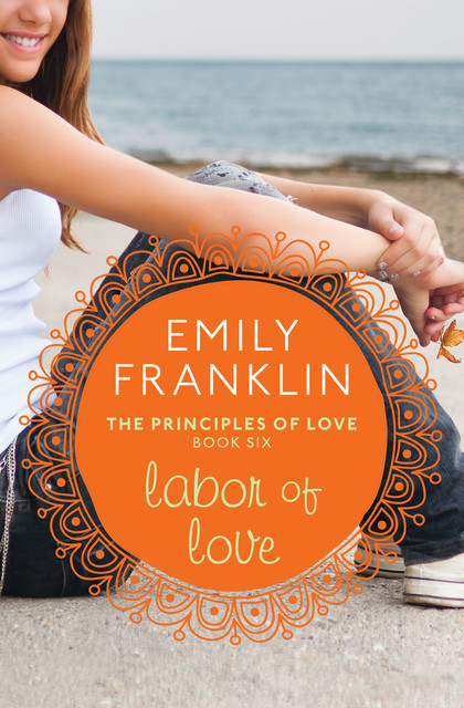 Labor of Love, Emily Franklin