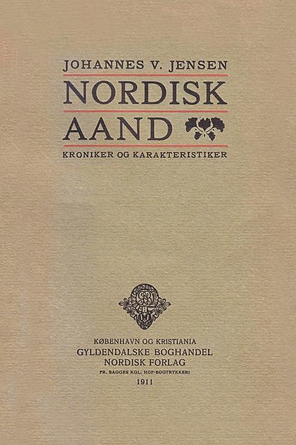 Nordisk Aand, Johannes V. Jensen