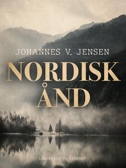 Nordisk Aand, Johannes V. Jensen