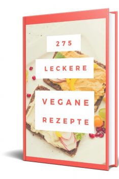 275 Vegane Retzepte, Rüdiger Küttner-Kühn