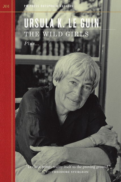 The Wild Girls, Ursula Le Guin