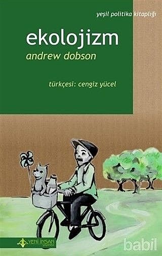 Ekolojizm, Andrew Dobson