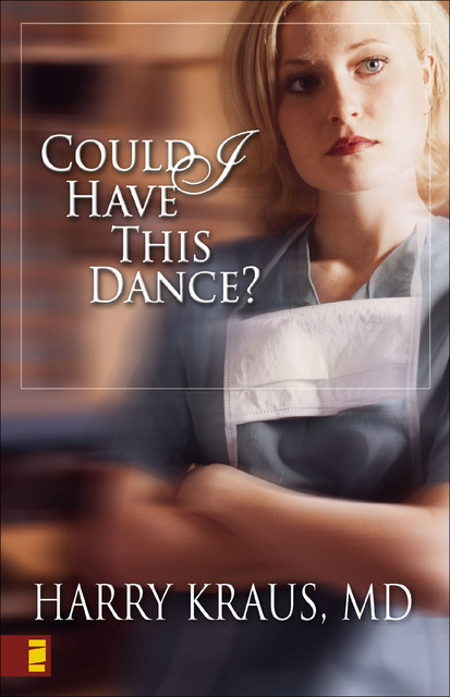 Could I Have This Dance, Harry Kraus