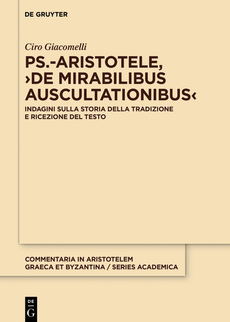Ps.-Aristotele, ›De mirabilibus auscultationibus, Ciro Giacomelli