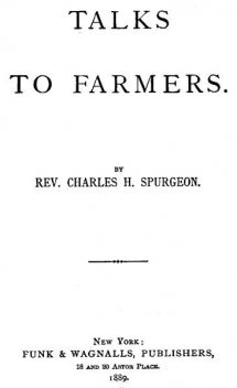 Talks To Farmers, Charles Spurgeon