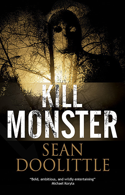 Kill Monster, Sean Doolittle