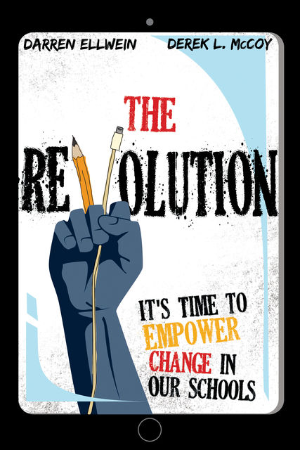 The Revolution, Darren Ellwein, Derek McCoy