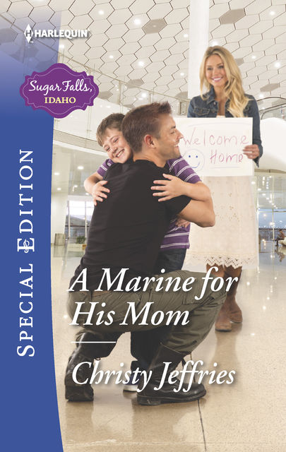 A Marine for His Mom, Christy Jeffries
