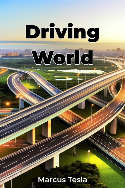 Driving World, Marcus Tesla