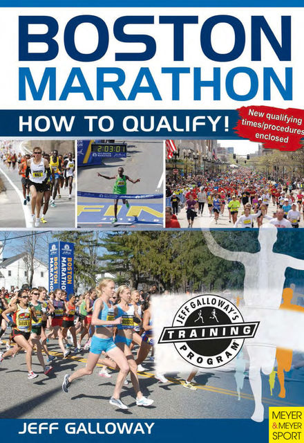 Boston Marathon, Jeff Galloway
