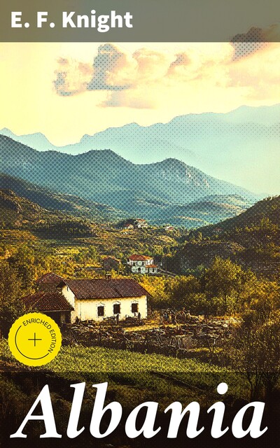 Albania, E.F.Knight