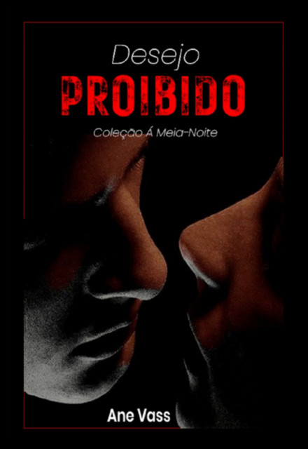 Desejo Proibido, Ane Vass