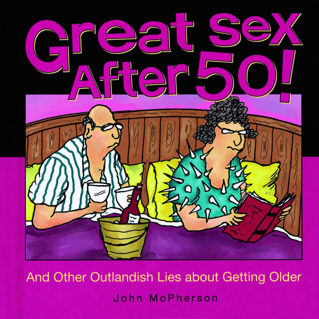 Great Sex After 50, John McPherson