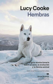 Hembras, Lucy Cooke