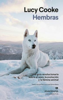 Hembras, Lucy Cooke