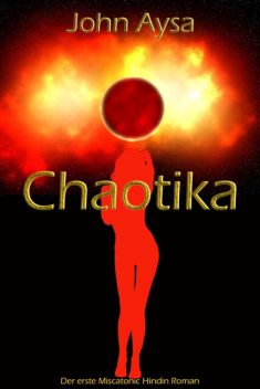 Chaotika, John Aysa