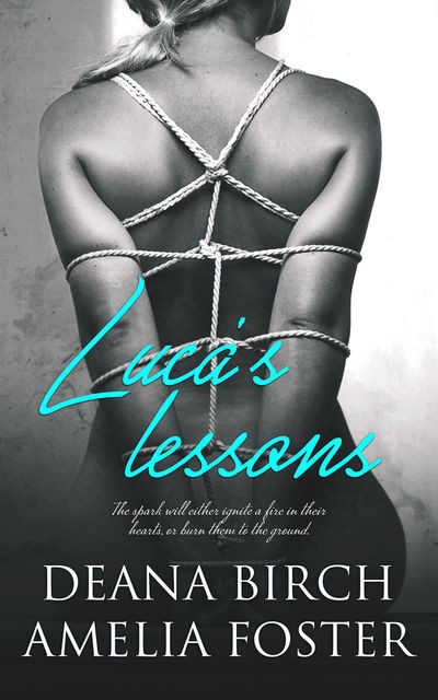 Luca's Lessons, Amelia Foster, Deana Birch