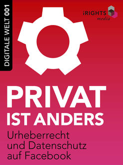 Privat ist anders, iRights. info