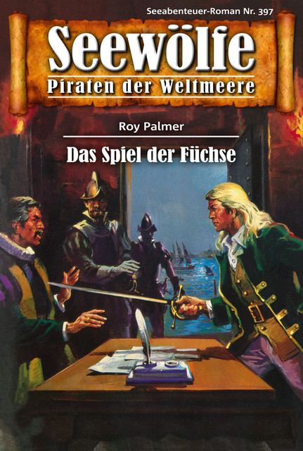 Seewölfe – Piraten der Weltmeere 397, Roy Palmer