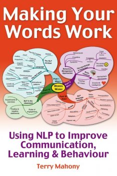 Making Your words Work, Terry Mahony