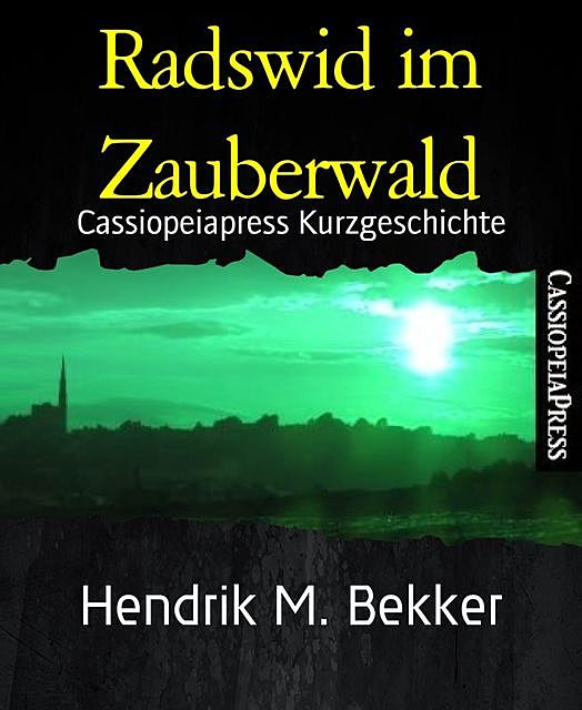 Radswid im Zauberwald, Hendrik M. Bekker