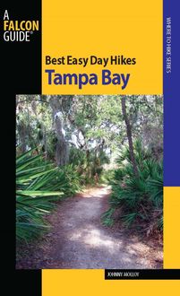 Best Easy Day Hikes Tampa Bay, Johnny Molloy